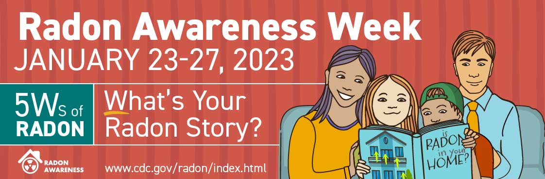 Radon Awareness Week banner. January 23-27, 2023