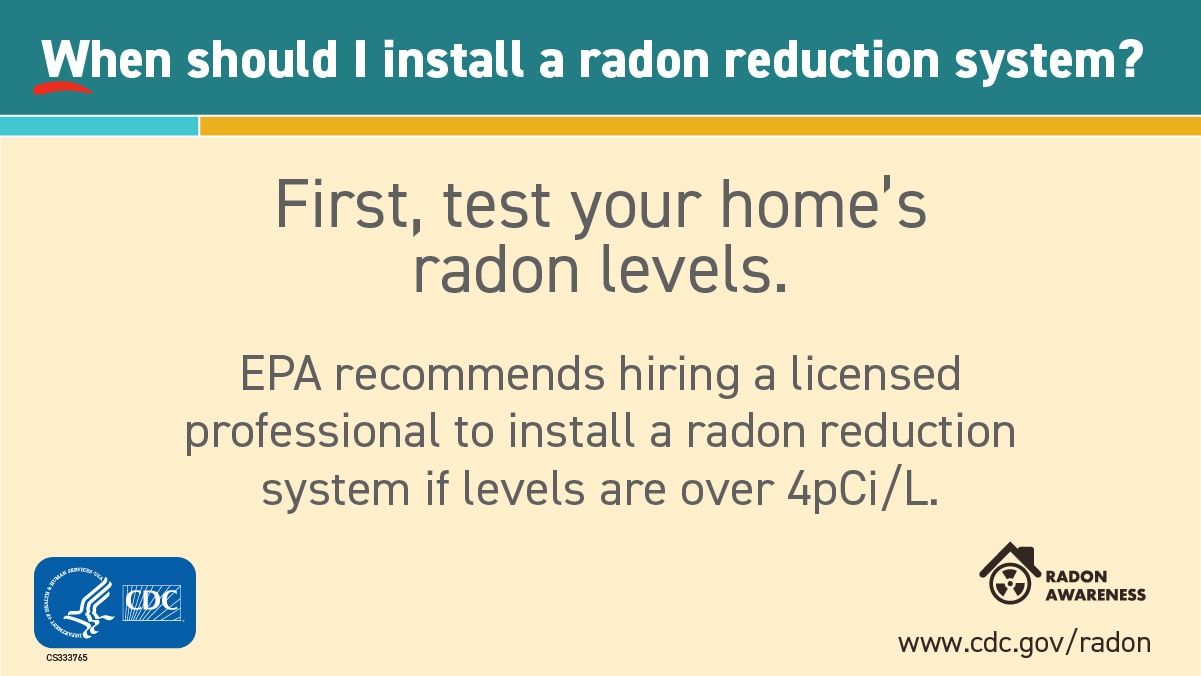 First test your home's radon levels.