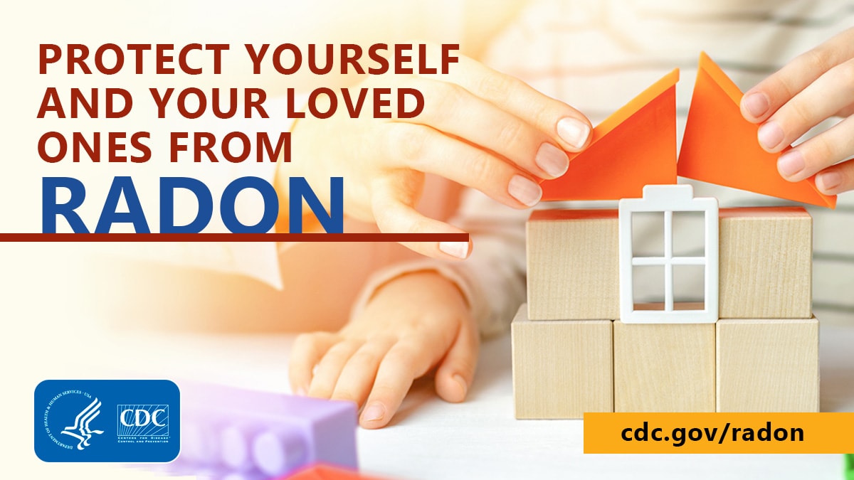 Protect yourself and your loved ones from radon