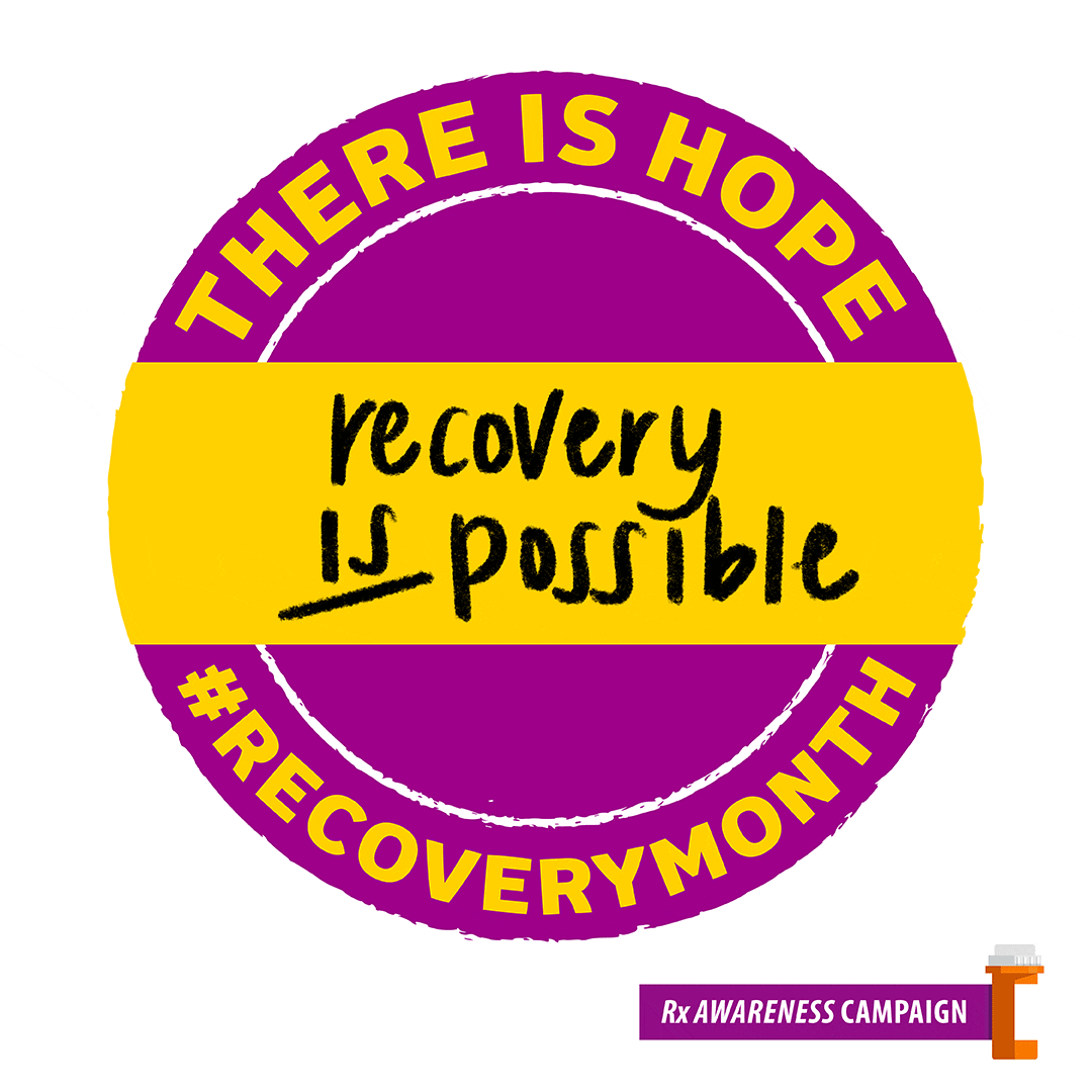 There is hope. Recovery is possible. #RecoveryMonth #RxAwareness