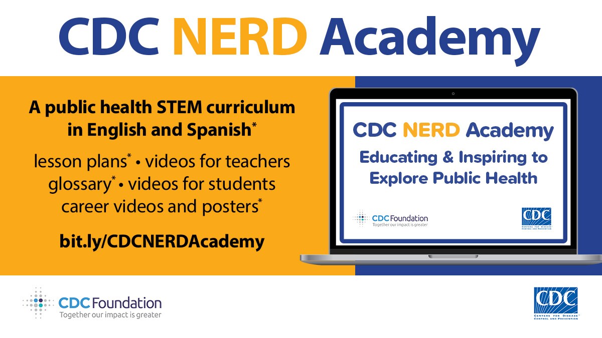 CDC NERD Academy. a new public health STEM curriculum. 2 of 8 modules available now.