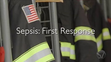 Video: First responders should recognize sepsis.