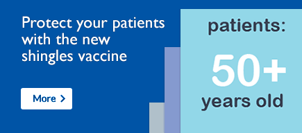 Protect your patients with the new shingles vaccine. More