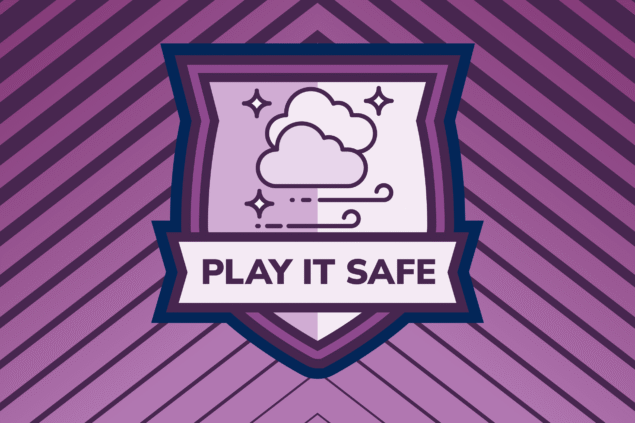 Play it Safe