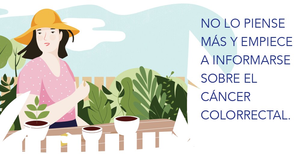 No lo piense más y empiece a informarse sobre el cáncer colorrectal.