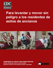 2006-117.jpg_ead73 Portada para la publicación 2006-117: Para levantar y mover sin peligro a los residentes de asilos de ancianos