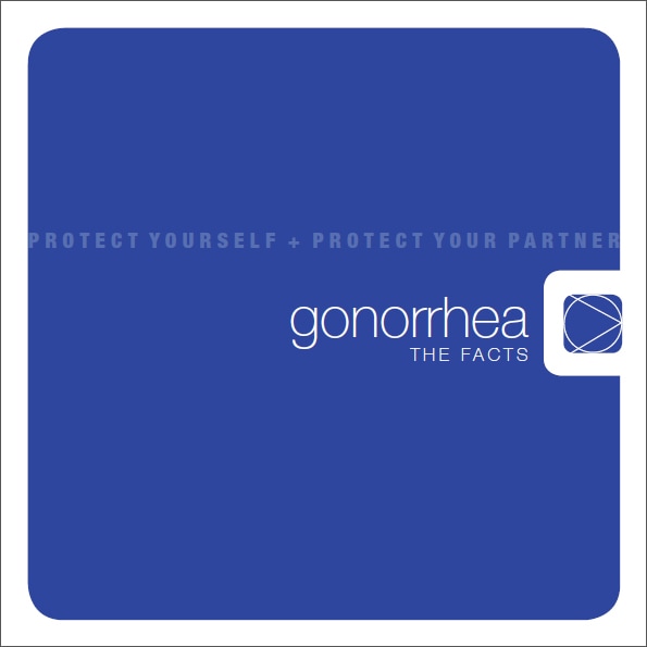 Gonorrhea The Facts, page 1, See Transcript