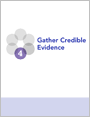 Step 4: Gather Credible Evidence