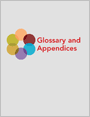 Glossary and Appendices