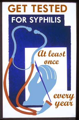 Get tested for syphilis and STDs once a year or more