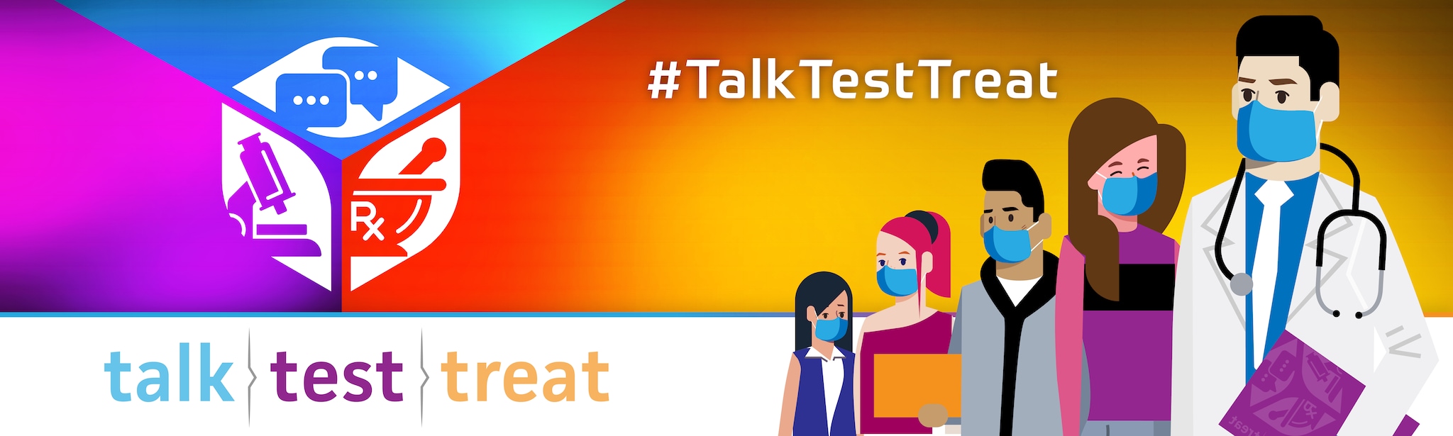 "Talk. Test. Treat." Banner. Illustration of doctor and patients.