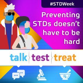 Talk. Test. Treat. Social Media square graphic. "Preventing STDs doesn't have to be hard." Illustration of a couple.