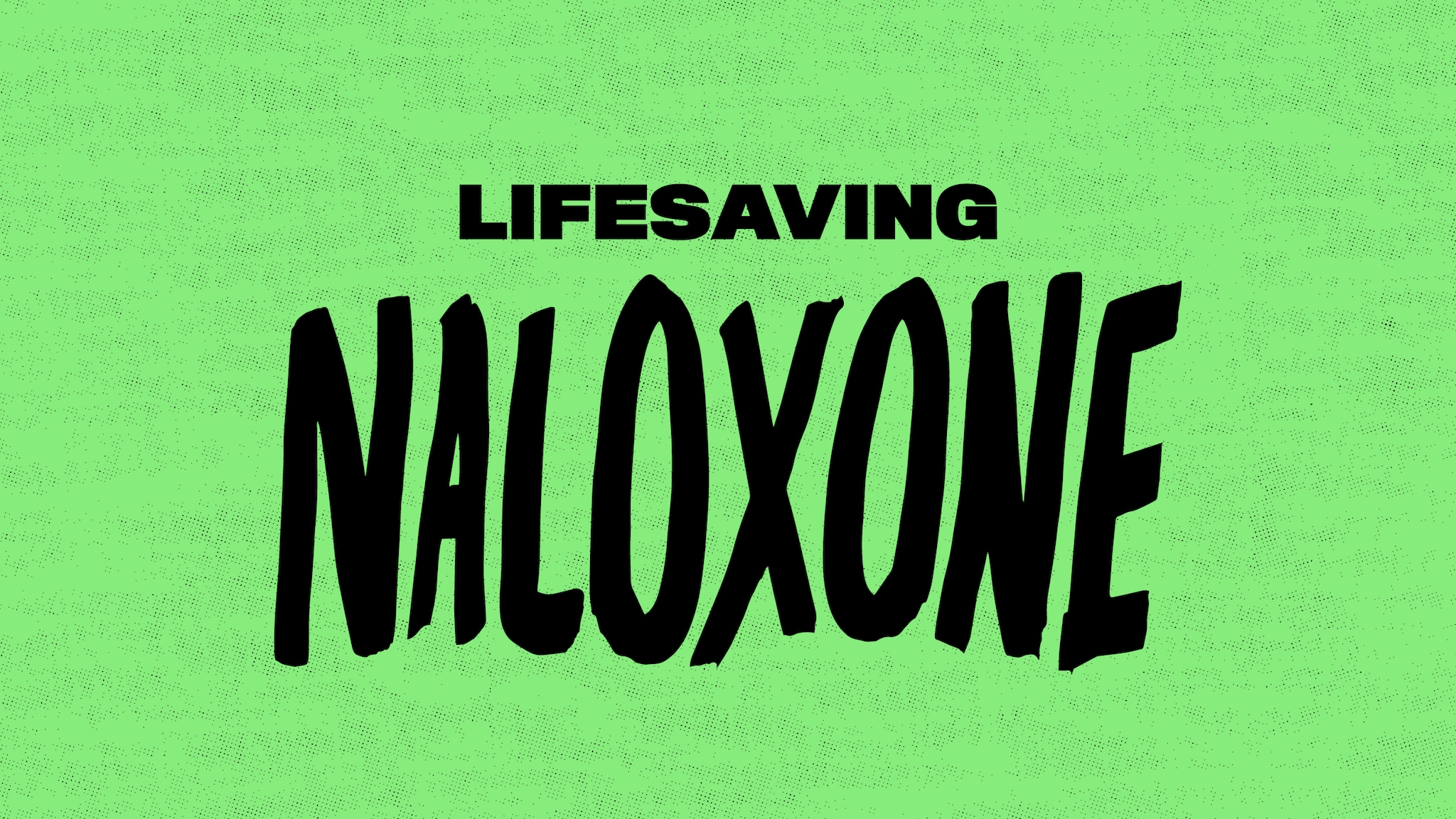 lifesaving naloxone