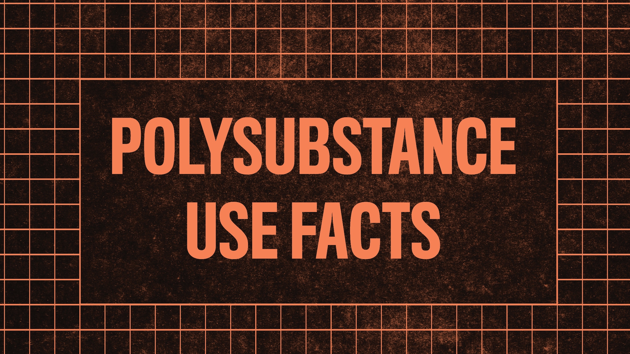 polysubstance use facts