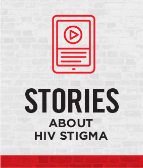 Stories About HIV Stigma