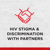 HIV Stigma & Discrimination With Partners