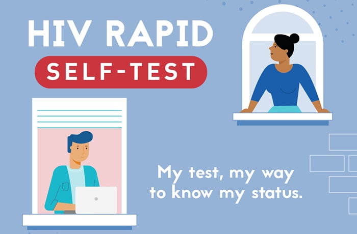 HIV Rapid Self-test. My test, my way to know my status.