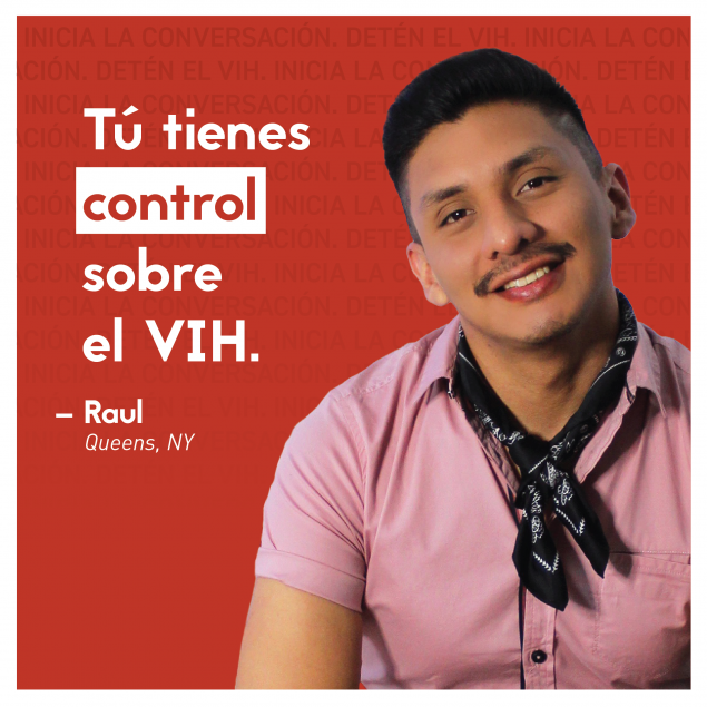 2022-LSHT-September_SM-AssetRefresh_Raul Man smiling against a red background. Text (Spanish): Tú tienes control sobre el VIH. -Raul Queens, NY