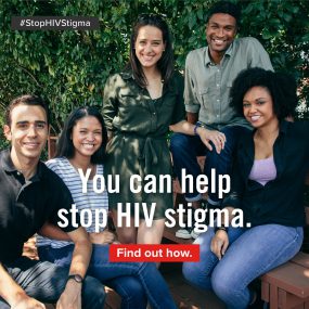 Image displays five young adults casually smiling, along with the following text: You can help stop HIV stigma. Find out how.