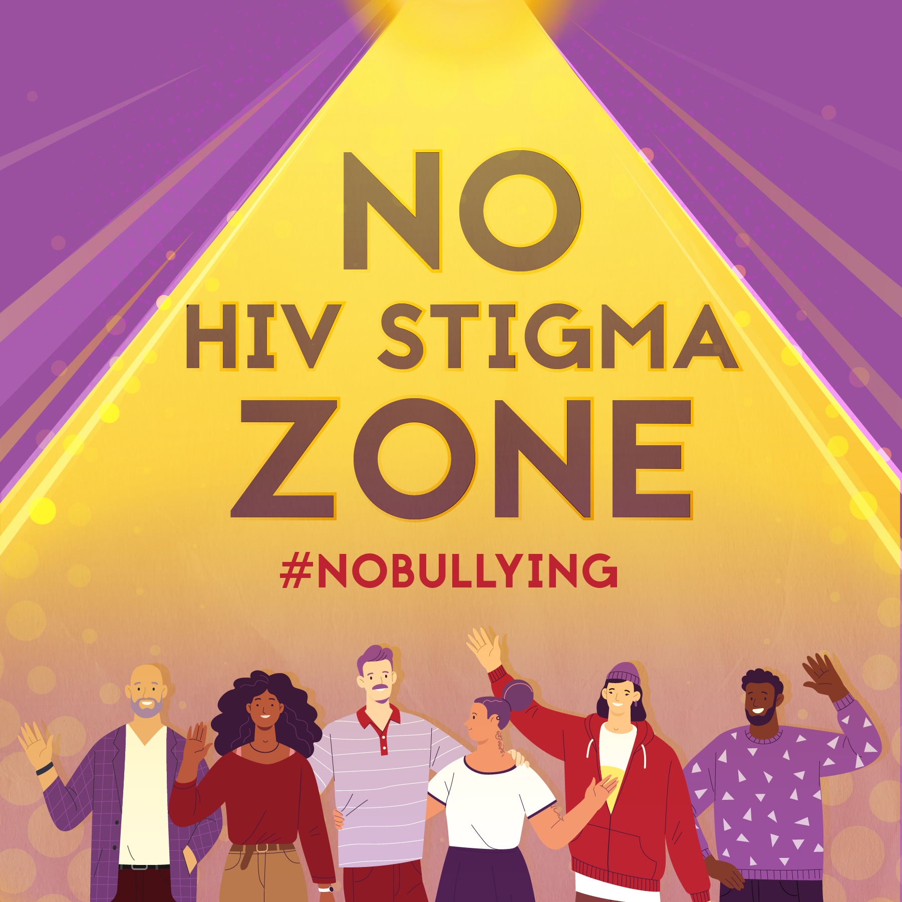 No HIV Stigma Zone #NoBullying