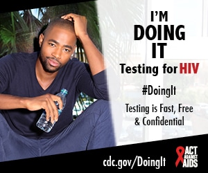 An image of Jay Ellis sitting on an interior windowsill, holding a water bottle. I’m Doing It. Testing for HIV. Testing is Fast, Free & Confidential. cdc.gov/DoingIt #DoingIt Act Against AIDS