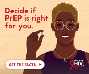 Decide If PrEP is Right For You