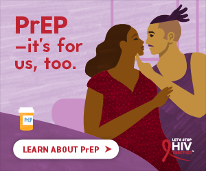 PrEP is for Us Too, Heterosexual