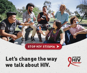Let’s change the way we talk about HIV. Stop HIV stigma.