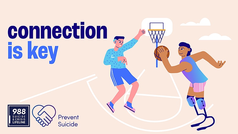 Man with prosthetic legs and man with cochlear implant playing basketball. Connection is key. Prevent suicide.