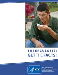 Tuberculosis - Get the Facts (English) PDF file
