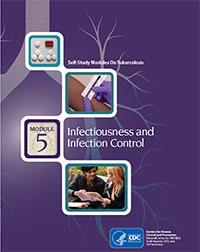 Module 5: Infectiousness and Infection Control 