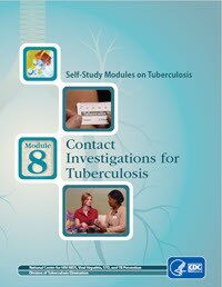 Module 8: Contact Investigations for Tuberculosis
