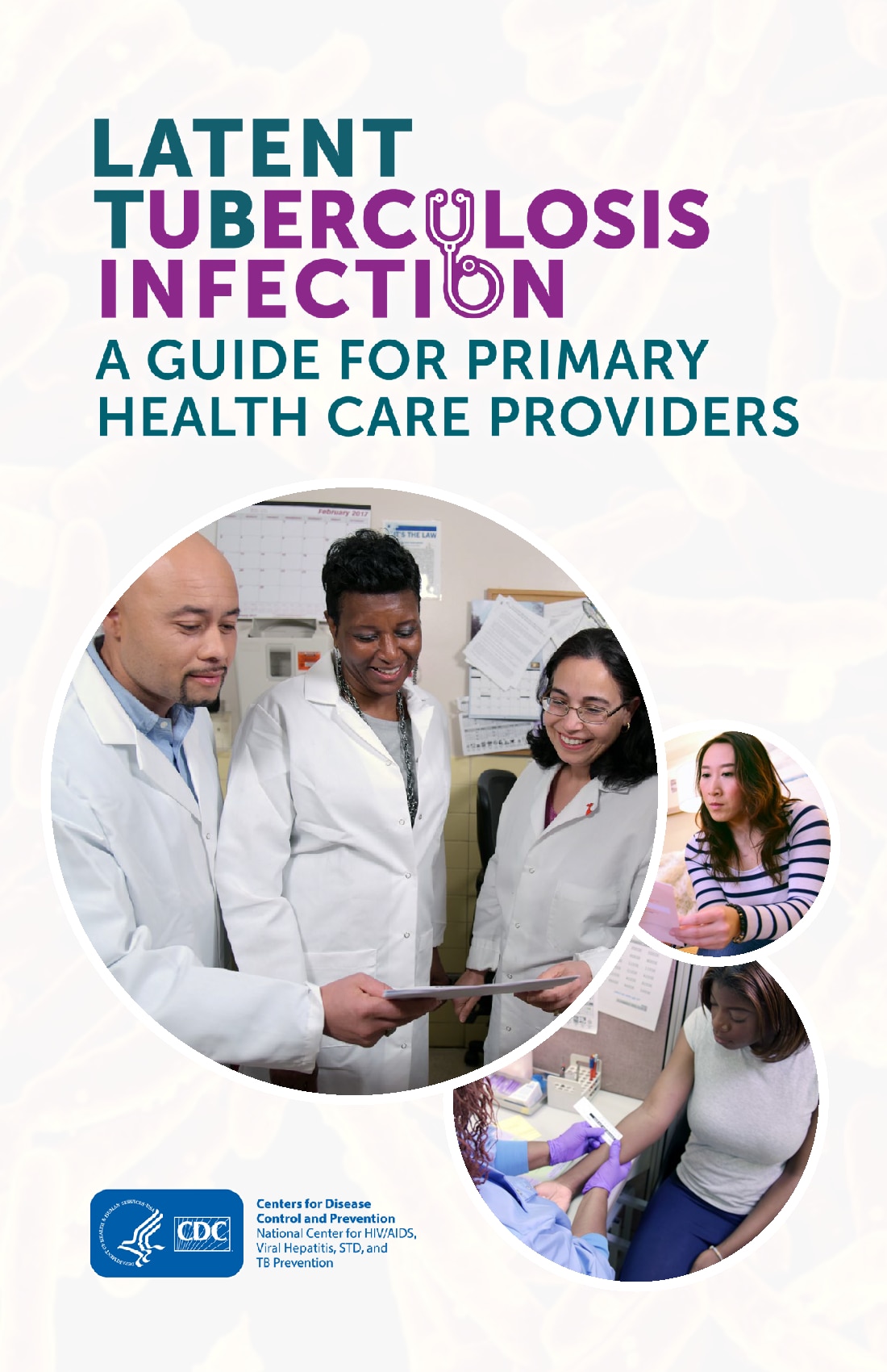 Latent Tuberculosis Infection: A Guide for Primary Health Care Providers