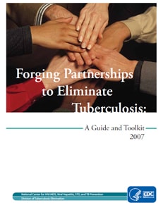 Forging Partnerships to Eliminate Tuberculosis