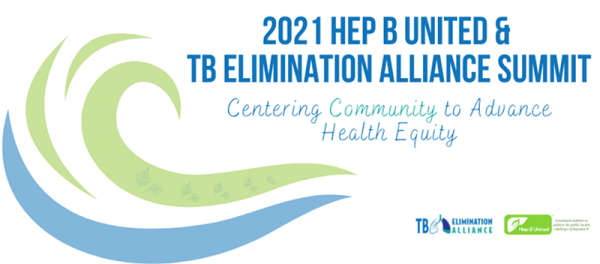 2021 HEP B United & TB Elimination Alliance Summit