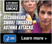 A Tip About Secondhand Smoke. Secondhand smoke triggers asthma attacks. Learn more.