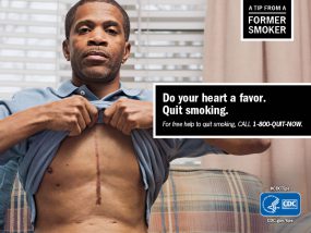 A Tip From a Former Smoker: Do your heart a favor. Quit smoking. For free help to quit smoking, call 1-800-QUIT-NOW.