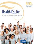Best Practices User Guide Health Equity in Tobacco Prevention and Control