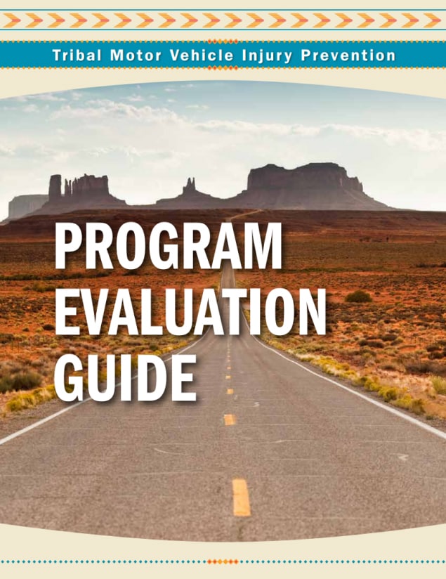 Tribal Motor Vehicle Injury Prevention: Program Evaluation Guide cover