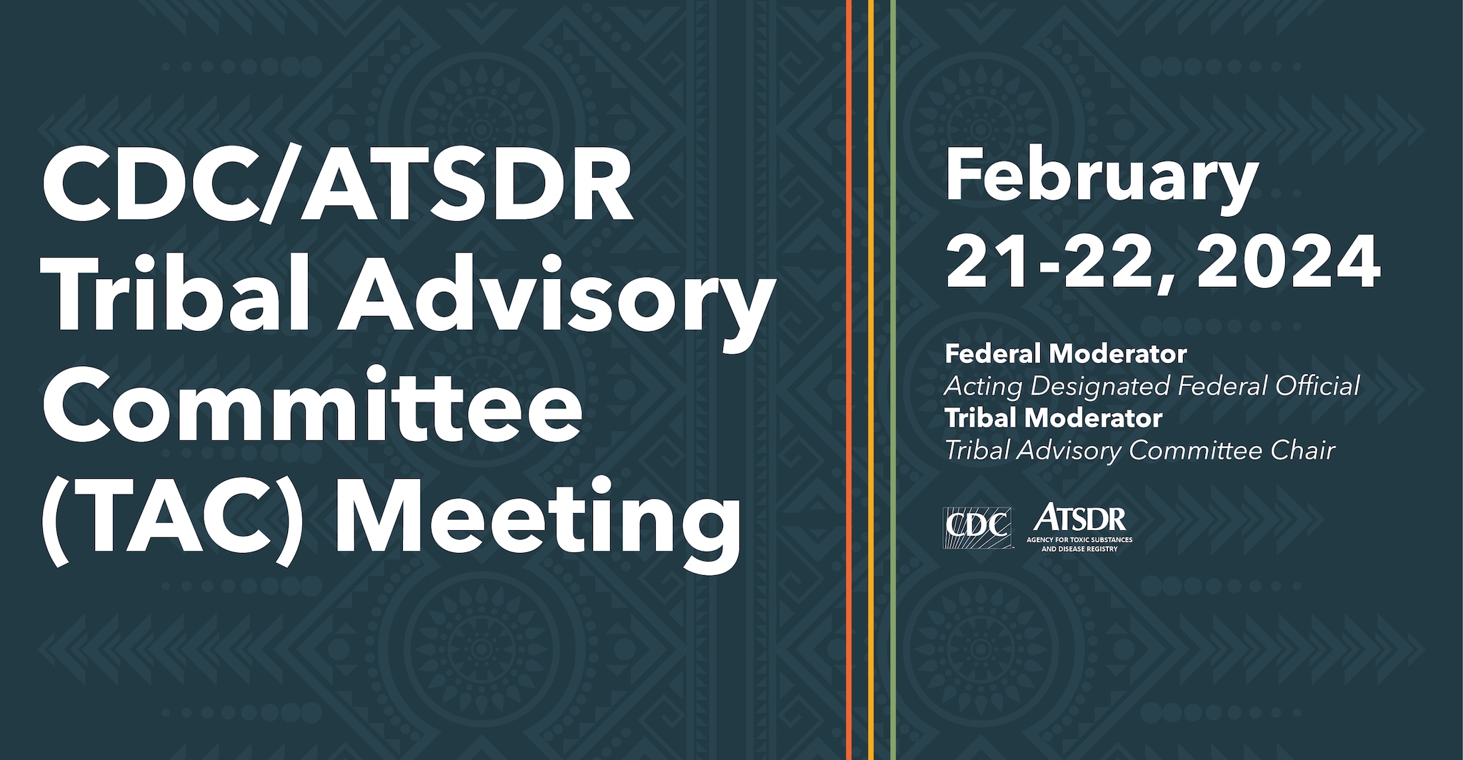 CDC/ATSDR Tribal Advisory Committee (TAC) Meeting