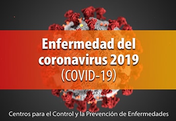 Enfermedad del coronavirus 2019 (covid-19)