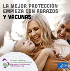 La mejor proteccion empieza con abrazos y vacunas