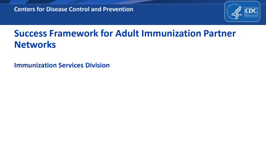 Success Framework for Adult Immunization Partner Networks