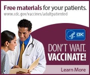 Resources for Educating Adult Patients about Vaccines.