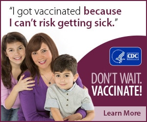 I got vaccinated because I can't risk getting sick. Don't wait. Vaccinate! CDC, Learn More