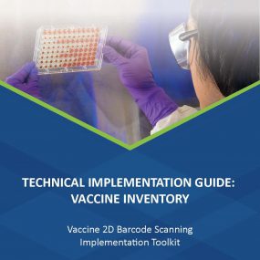 technical implementation guide: vaccine inventory, vaccine 2-dimensional 2d barcode scanning implementation toolkit