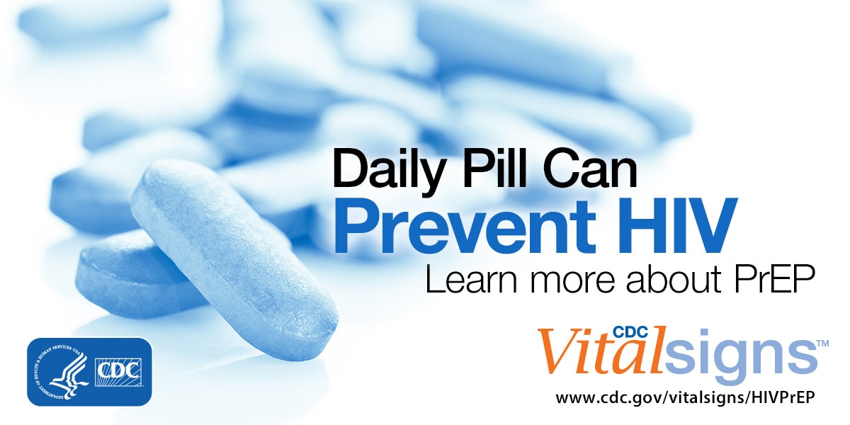 Daily Pill Can Prevent Hiv Vitalsigns Cdc