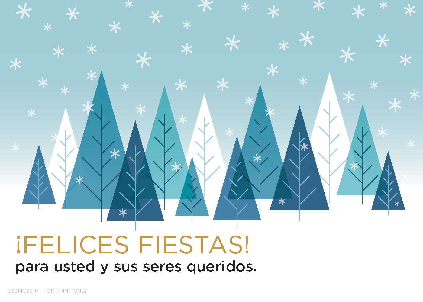 Un postal de festivos de invierno con texto que dice 'Felices Fiestas para usted y sus seres queridos'