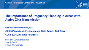  The Importance of Pregnancy Planning in Areas with Active Zika Transmission slide set cover page thumbnail